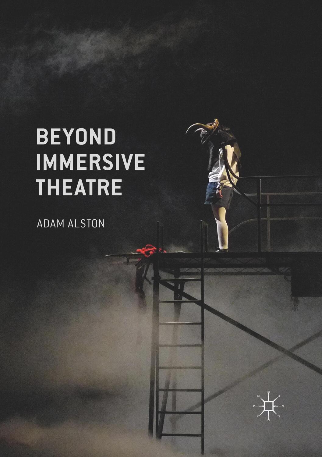 Cover: 9781349693948 | Beyond Immersive Theatre | Adam Alston | Taschenbuch | Paperback