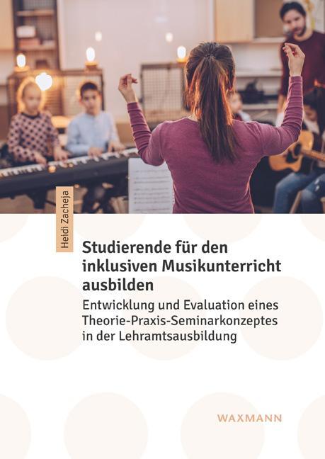 Cover: 9783830943358 | Studierende für den inklusiven Musikunterricht ausbilden | Zacheja