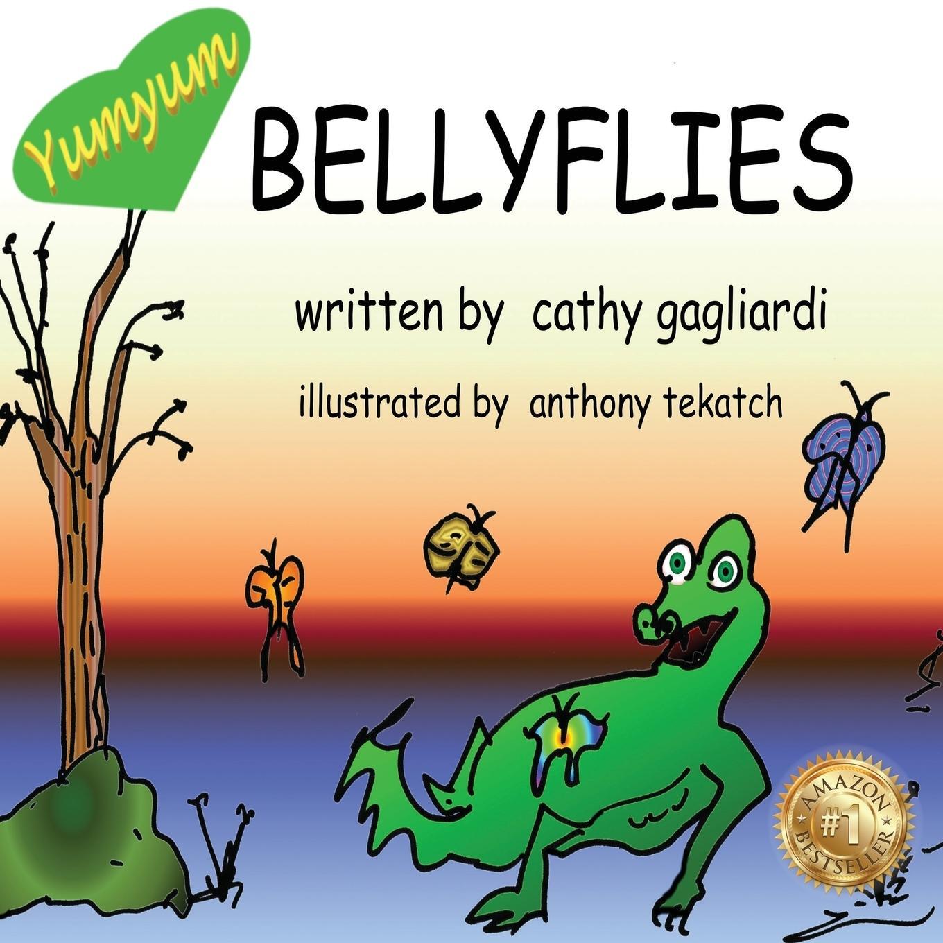 Cover: 9781989707067 | BELLYFLIES | Cathy Gagliardi | Taschenbuch | Paperback | Englisch