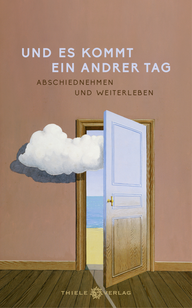 Cover: 9783851794939 | Und es kommt ein andrer Tag | Abschiednehmen und Weiterleben | Mettner