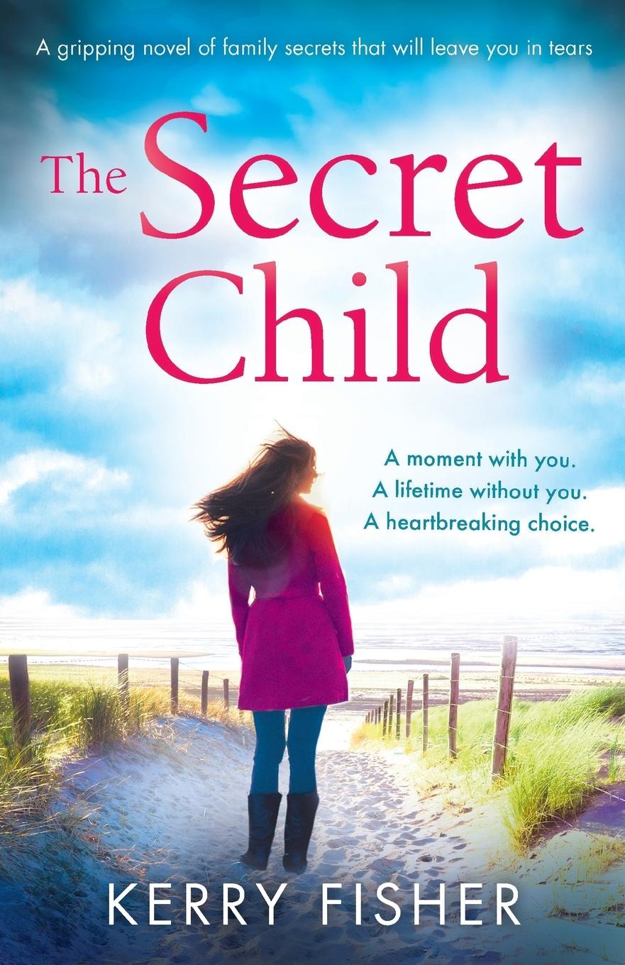 Cover: 9781786813084 | The Secret Child | Kerry Fisher | Taschenbuch | Englisch | 2017