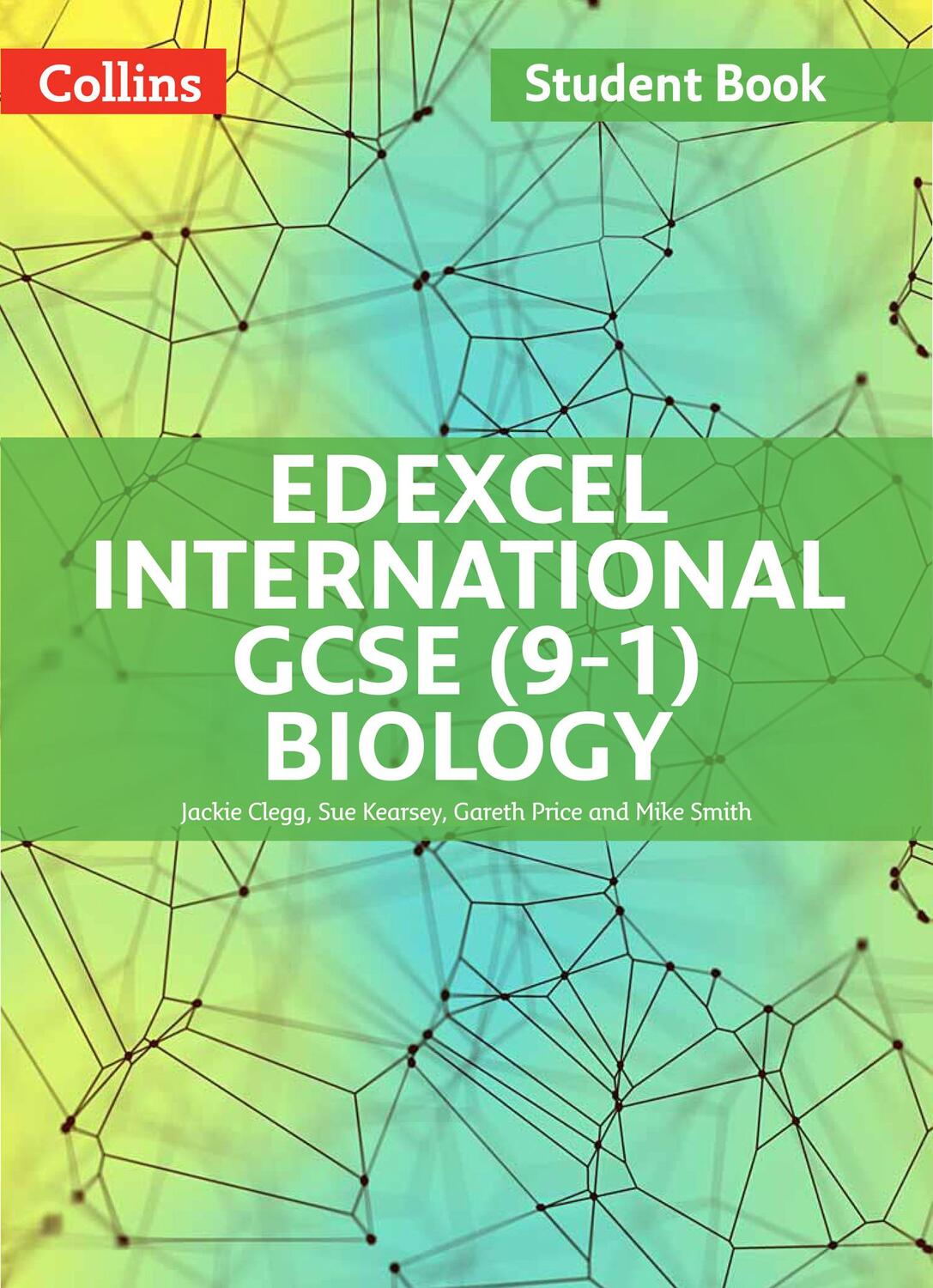 Cover: 9780008236199 | Edexcel International GCSE (9-1) Biology Student Book | Clegg (u. a.)