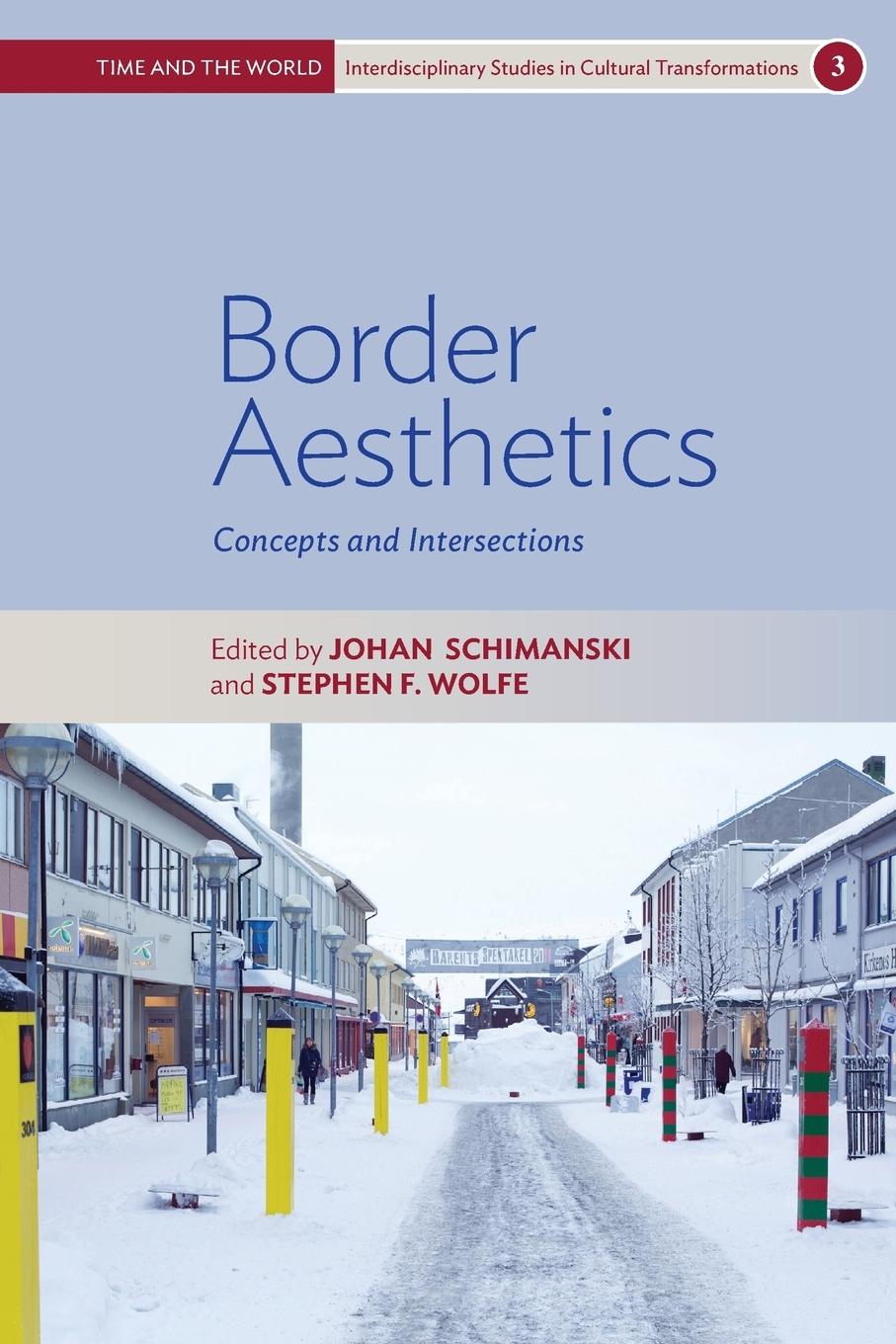 Cover: 9781789200539 | Border Aesthetics | Concepts and Intersections | Stephen F. Wolfe