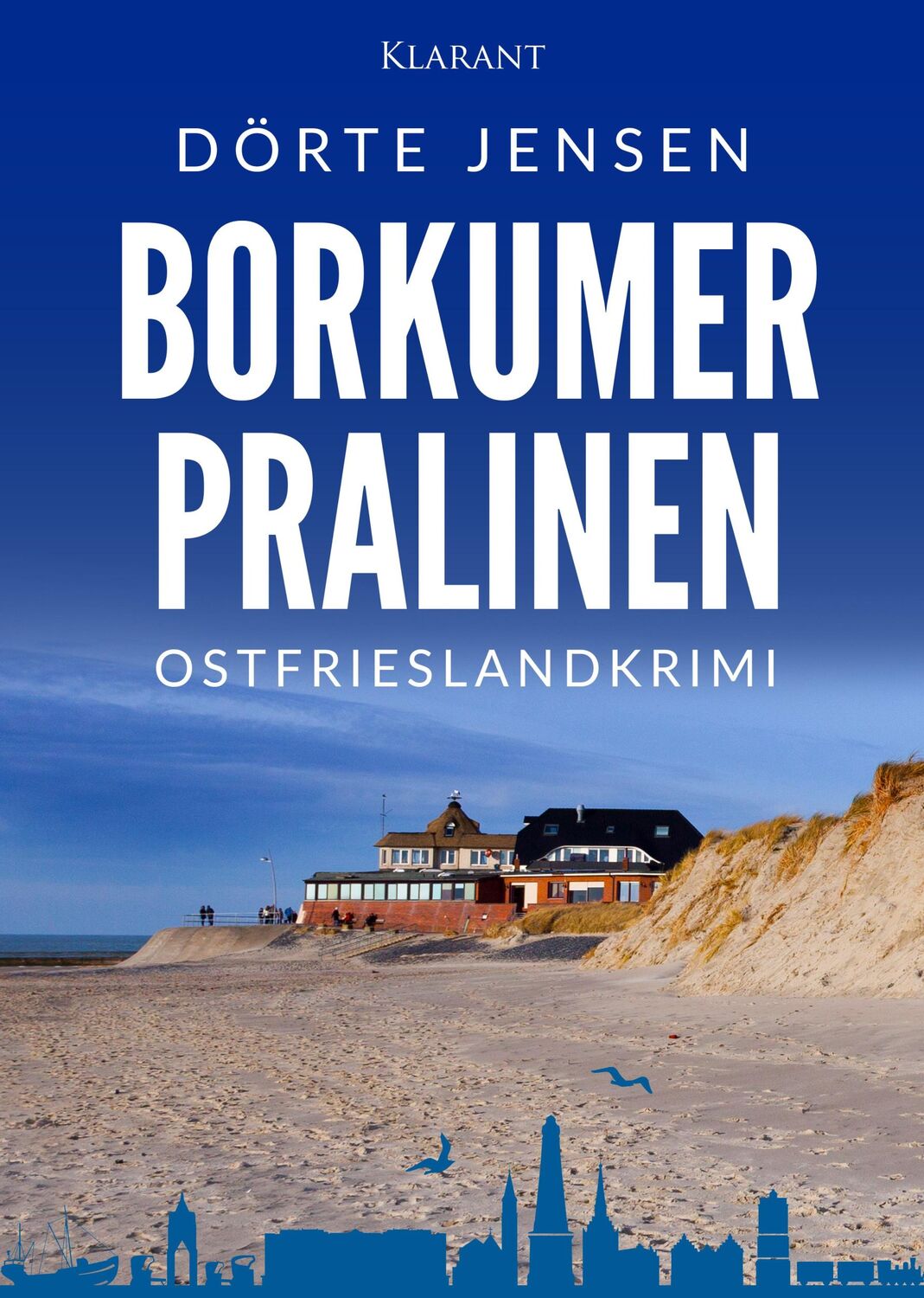 Cover: 9783689750558 | Borkumer Pralinen. Ostfrieslandkrimi | Dörte Jensen | Taschenbuch