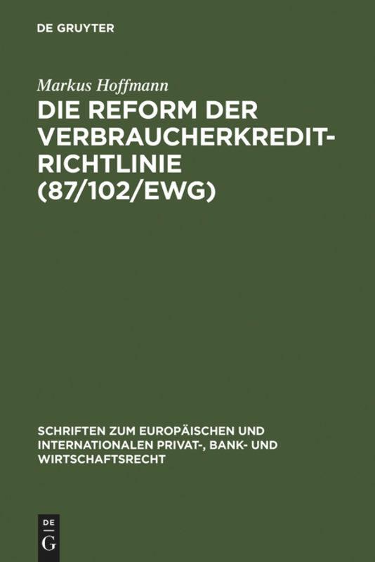 Cover: 9783899493979 | Die Reform der Verbraucherkredit-Richtlinie (87/102/EWG) | Hoffmann