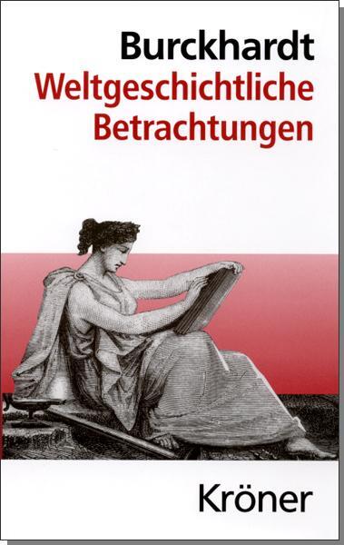 Cover: 9783520055125 | Weltgeschichtliche Betrachtungen | Jacob Burckhardt | Buch | 496 S.