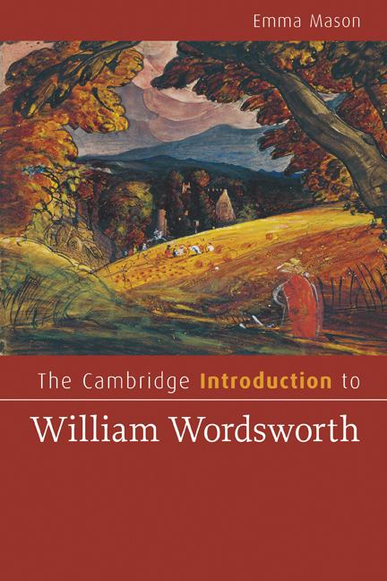 Cover: 9780521721479 | The Cambridge Introduction to William Wordsworth | Emma Mason | Buch