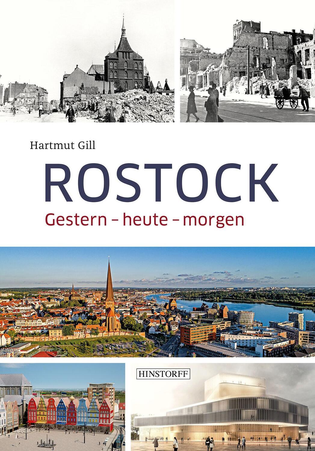 Cover: 9783356022681 | Rostock - Eine Reise durch die Zeit | Hartmut Gill | Buch | 208 S.