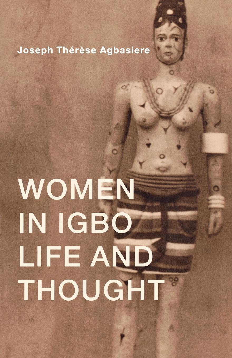 Cover: 9780415227049 | Women in Igbo Life and Thought | Joseph Therese Agbasiere | Buch