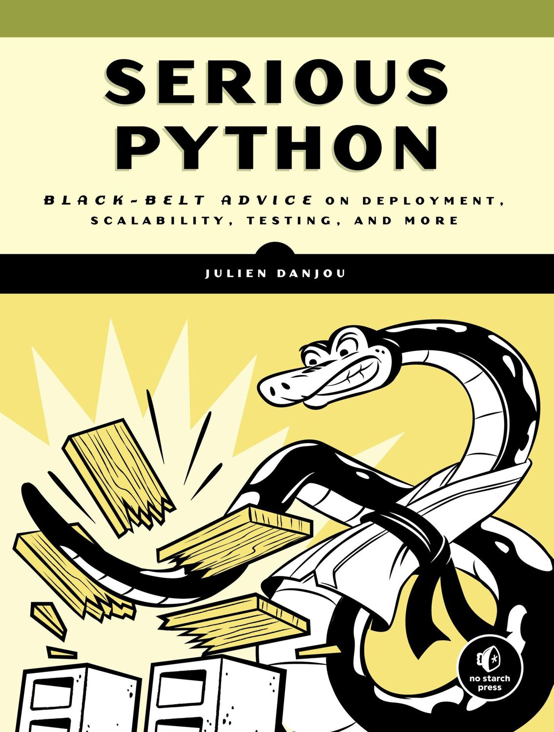 Cover: 9781593278786 | Serious Python | Julien Danjou | Taschenbuch | Englisch | 2018