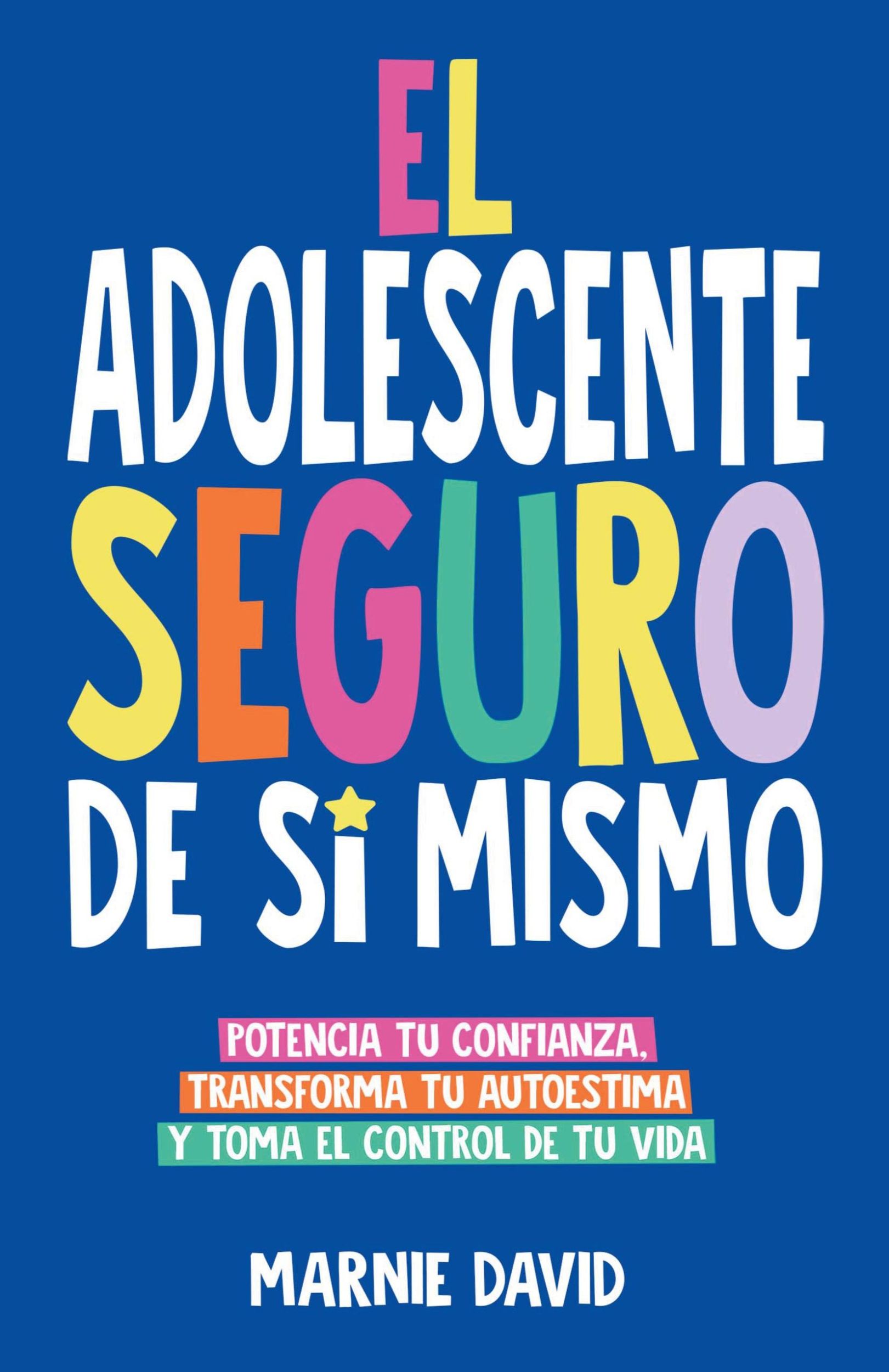 Cover: 9781962692021 | El Adolescente Seguro De Sí Mismo | David | Taschenbuch | Paperback