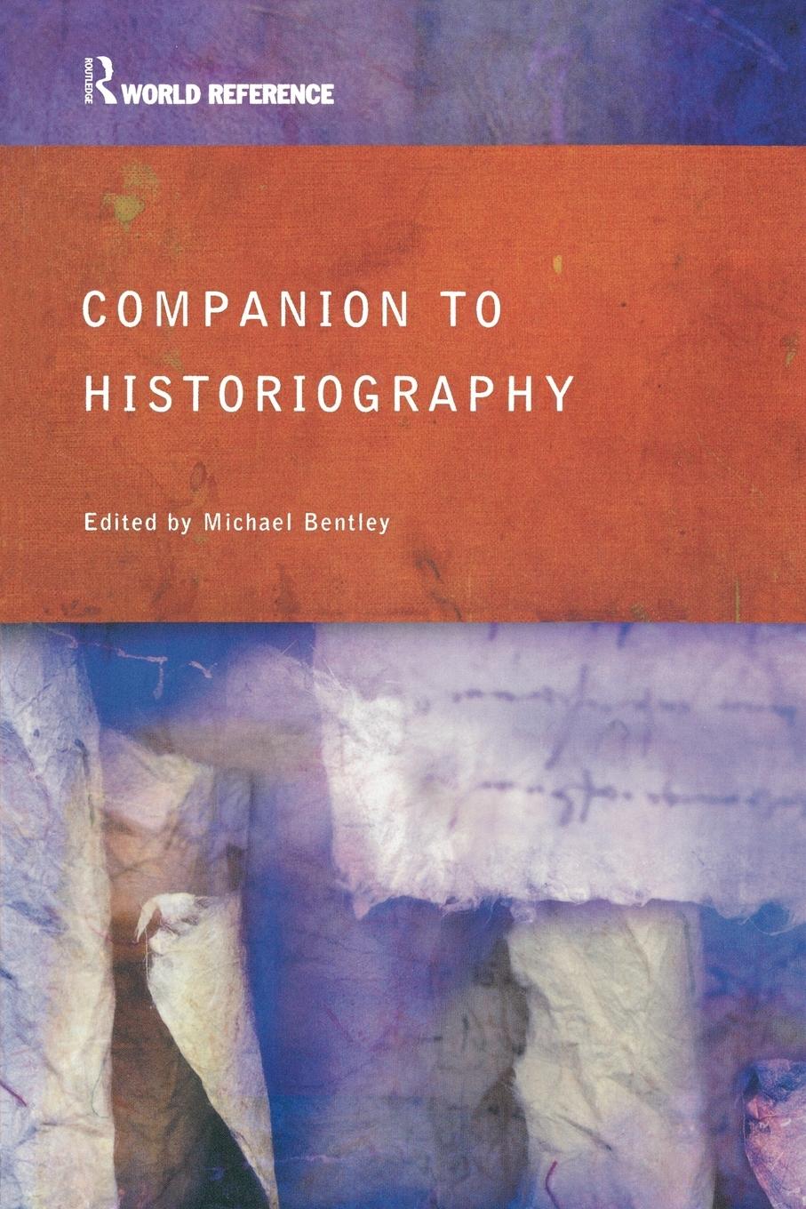 Cover: 9780415285575 | Companion to Historiography | Michael Bentley | Taschenbuch | Englisch