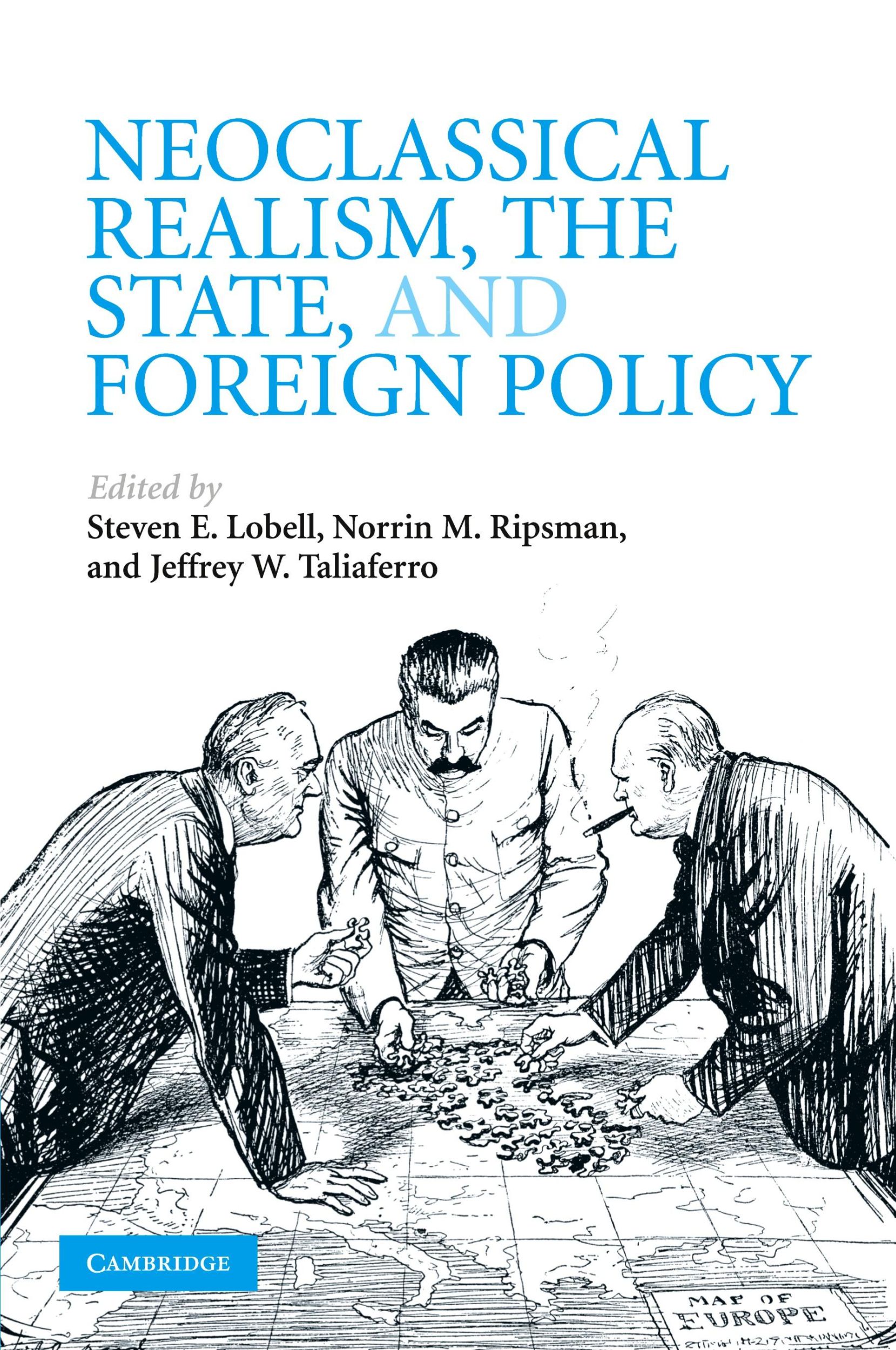 Cover: 9780521731928 | Neoclassical Realism, the State, and Foreign Policy | Lobell (u. a.)