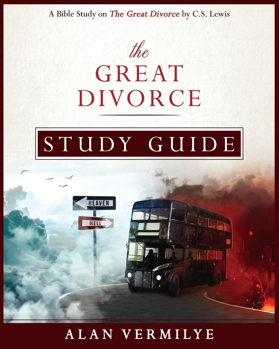 Cover: 9780997841787 | The Great Divorce Study Guide | Alan Vermilye | Taschenbuch | Englisch