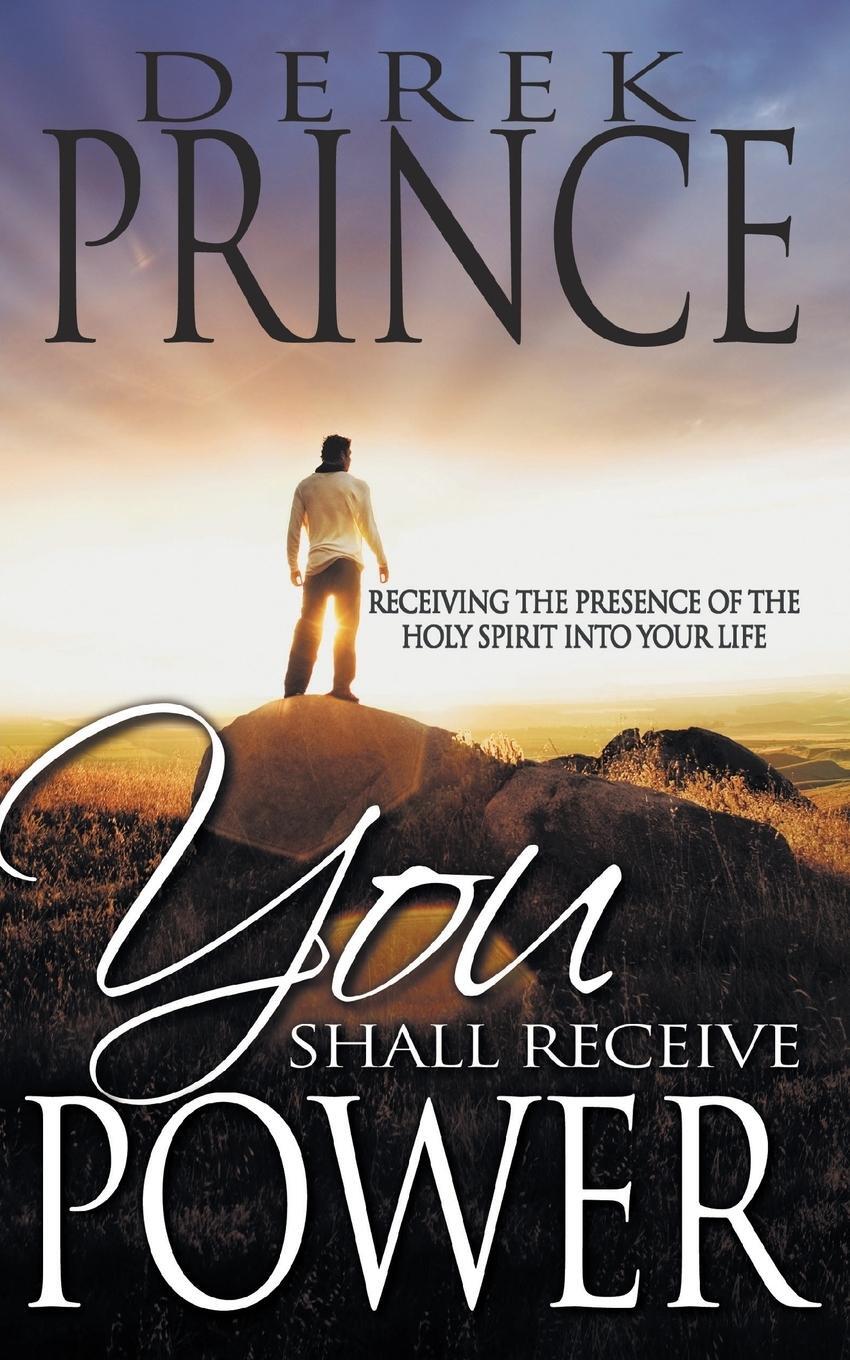 Cover: 9781782634423 | You Shall Receive Power | Derek Prince | Taschenbuch | Paperback