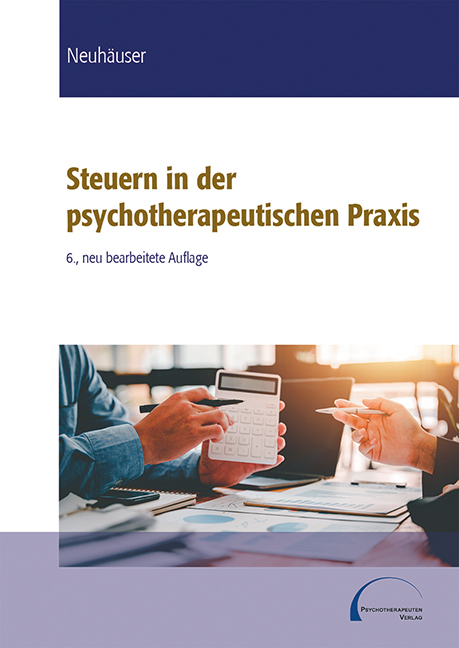 Cover: 9783862240425 | Steuern in der psychotherapeutischen Praxis | Anna Neuhäuser | Buch