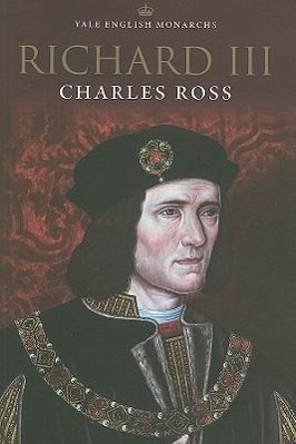 Cover: 9780300079791 | Richard III | Charles Ross | Taschenbuch | Kartoniert / Broschiert