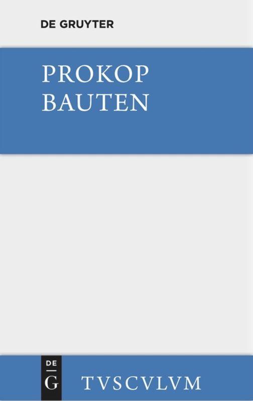 Cover: 9783110363517 | Bauten. Beschreibung der Hagia Sophia [mit einem archäologischen...