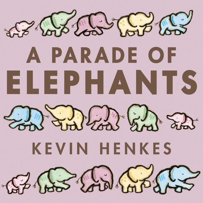 Cover: 9780062668295 | A Parade of Elephants Board Book | Kevin Henkes | Buch | Englisch