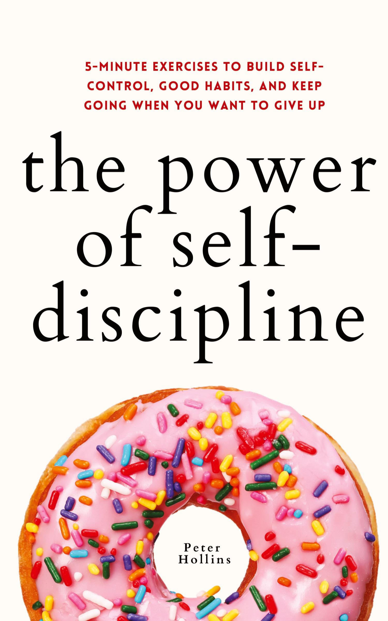 Cover: 9781647433024 | The Power of Self-Discipline | Peter Hollins | Taschenbuch | Englisch