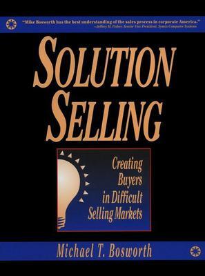 Cover: 9781265840167 | Solution Selling (Pb) | Michael T Bosworth | Taschenbuch | Englisch