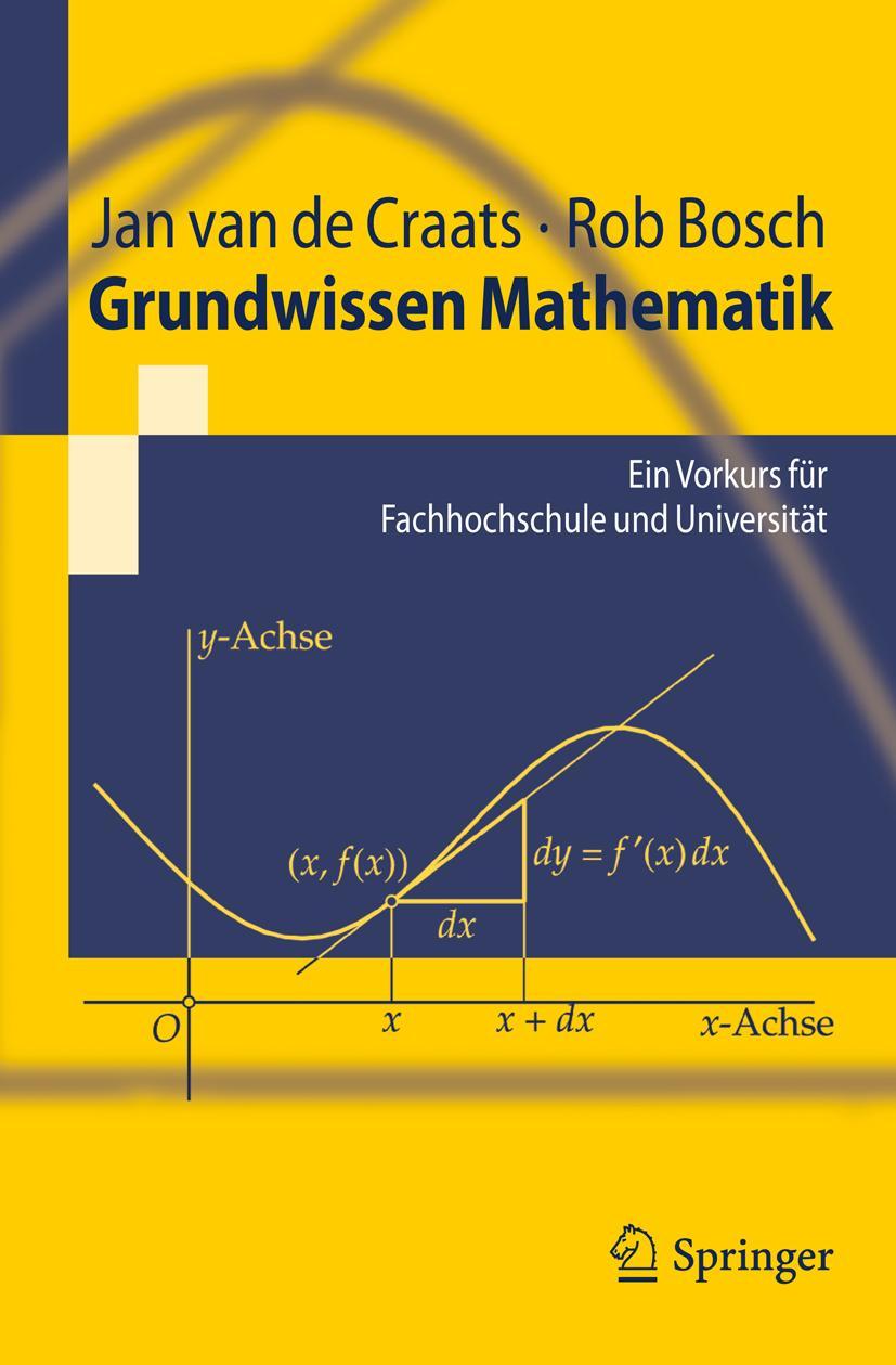 Cover: 9783642135002 | Grundwissen Mathematik | Jan van de Craats (u. a.) | Taschenbuch | X