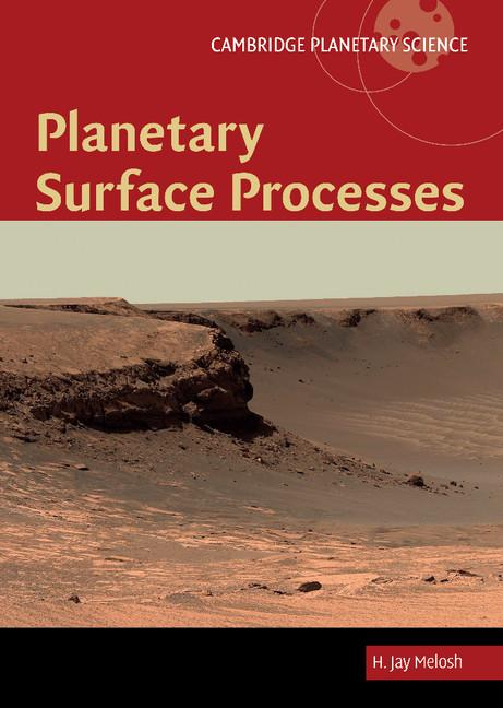 Cover: 9780521514187 | Planetary Surface Processes | H. Jay Melosh | Buch | Englisch | 2014