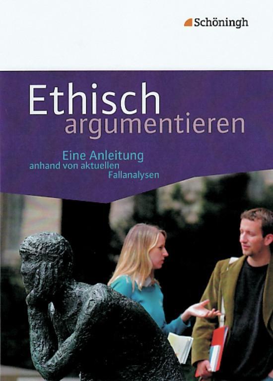 Cover: 9783140250504 | Ethisch argumentieren | Volker Pfeifer | Taschenbuch | 268 S. | 2009