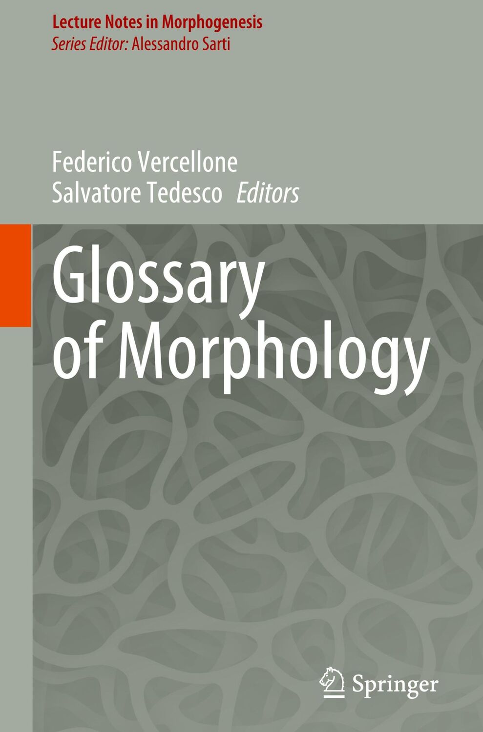 Cover: 9783030513238 | Glossary of Morphology | Salvatore Tedesco (u. a.) | Buch | xii | 2020