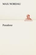 Cover: 9783842492363 | Paradoxe | Max Nordau | Taschenbuch | Paperback | 312 S. | Deutsch