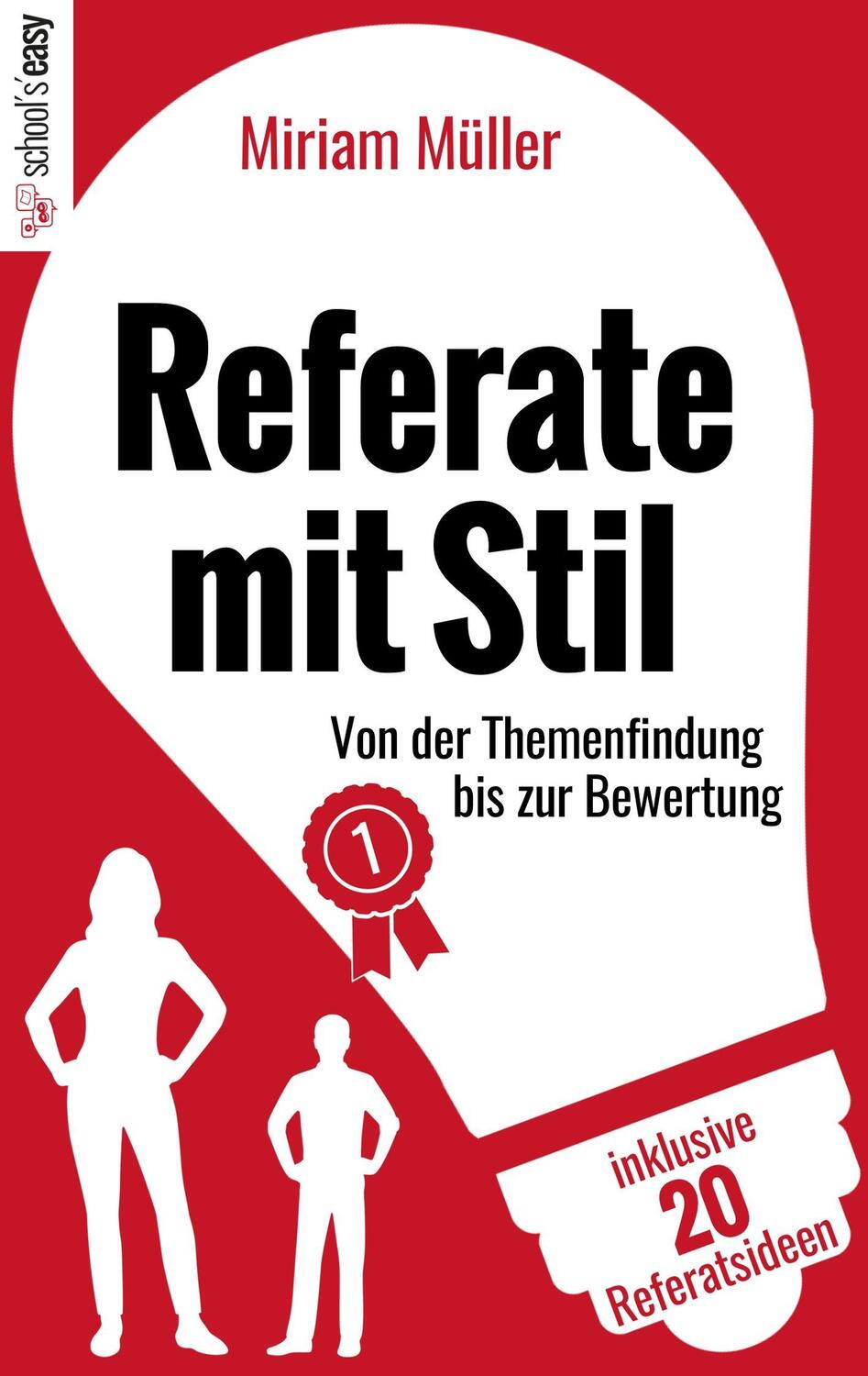 Cover: 9783746068800 | Referate mit Stil | Von der Themenfindung bis zur Bewertung | Müller