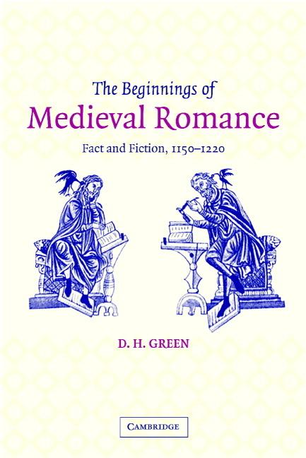 Cover: 9780521813990 | The Beginnings of Medieval Romance | Fact and Fiction, 1150 1220