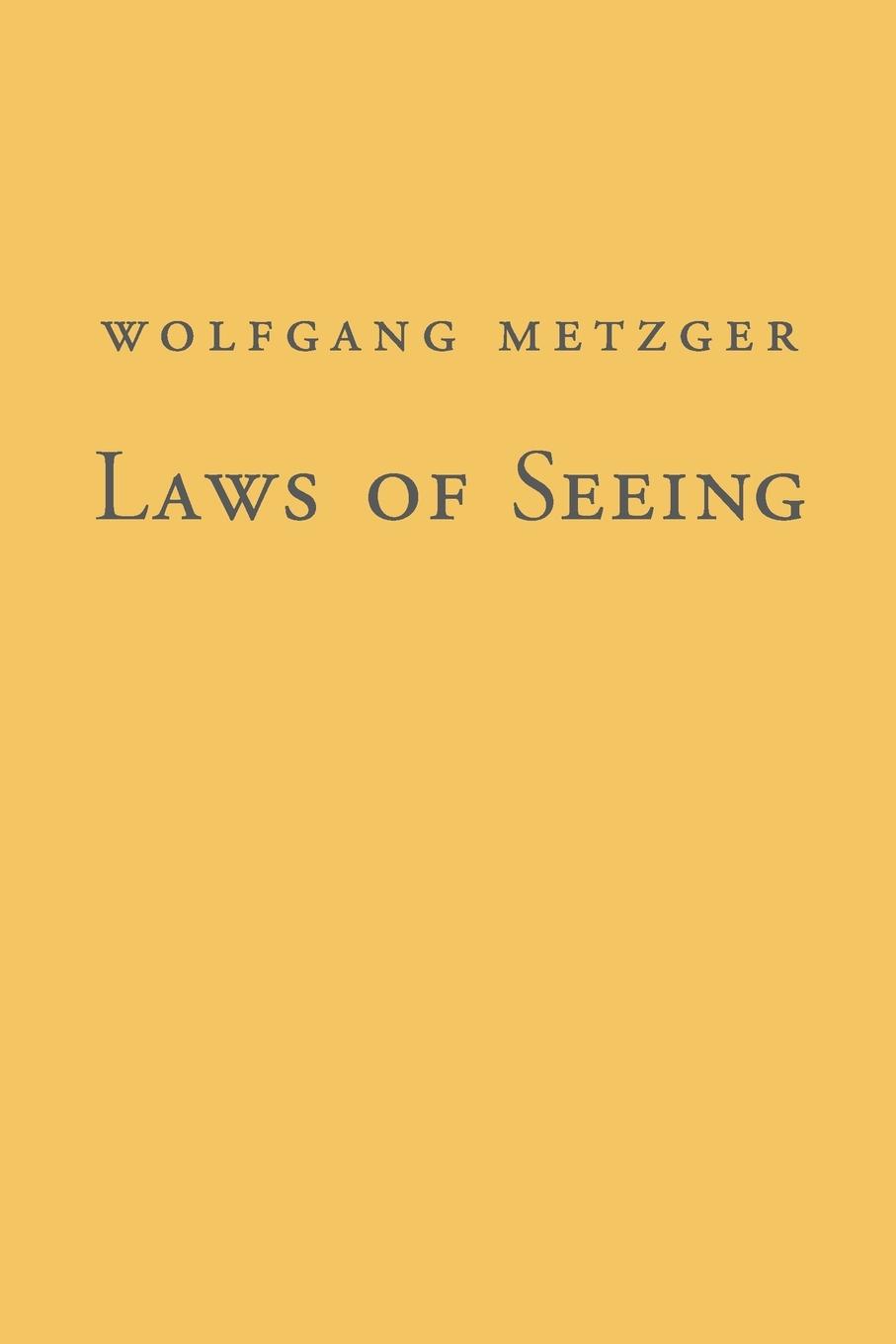 Cover: 9780262513364 | Laws of Seeing | Wolfgang Metzger | Taschenbuch | Englisch | 2009