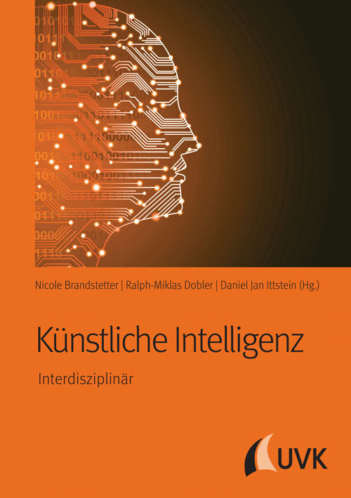 Cover: 9783739830452 | Künstliche Intelligenz | Interdisziplinär | Nicole Brandstetter | Buch