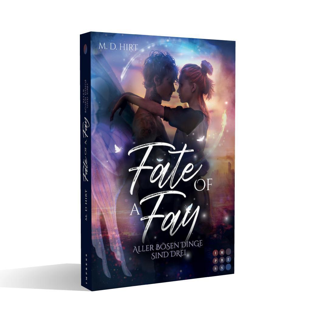 Bild: 9783551304018 | Fate of a Fay. Aller bösen Dinge sind drei | M. D. Hirt | Taschenbuch