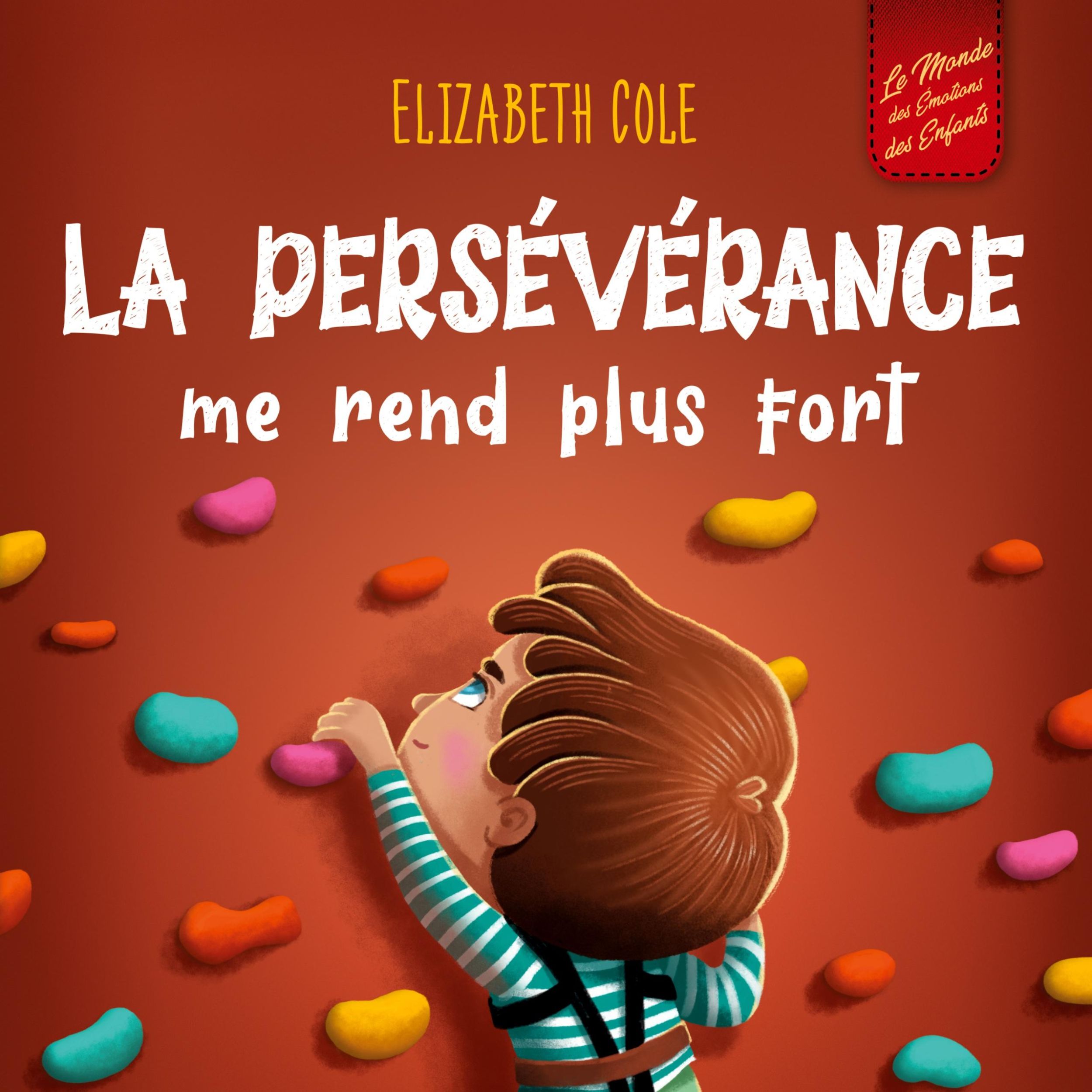 Cover: 9781957457659 | La persévérance me rend plus fort | Elizabeth Cole | Taschenbuch