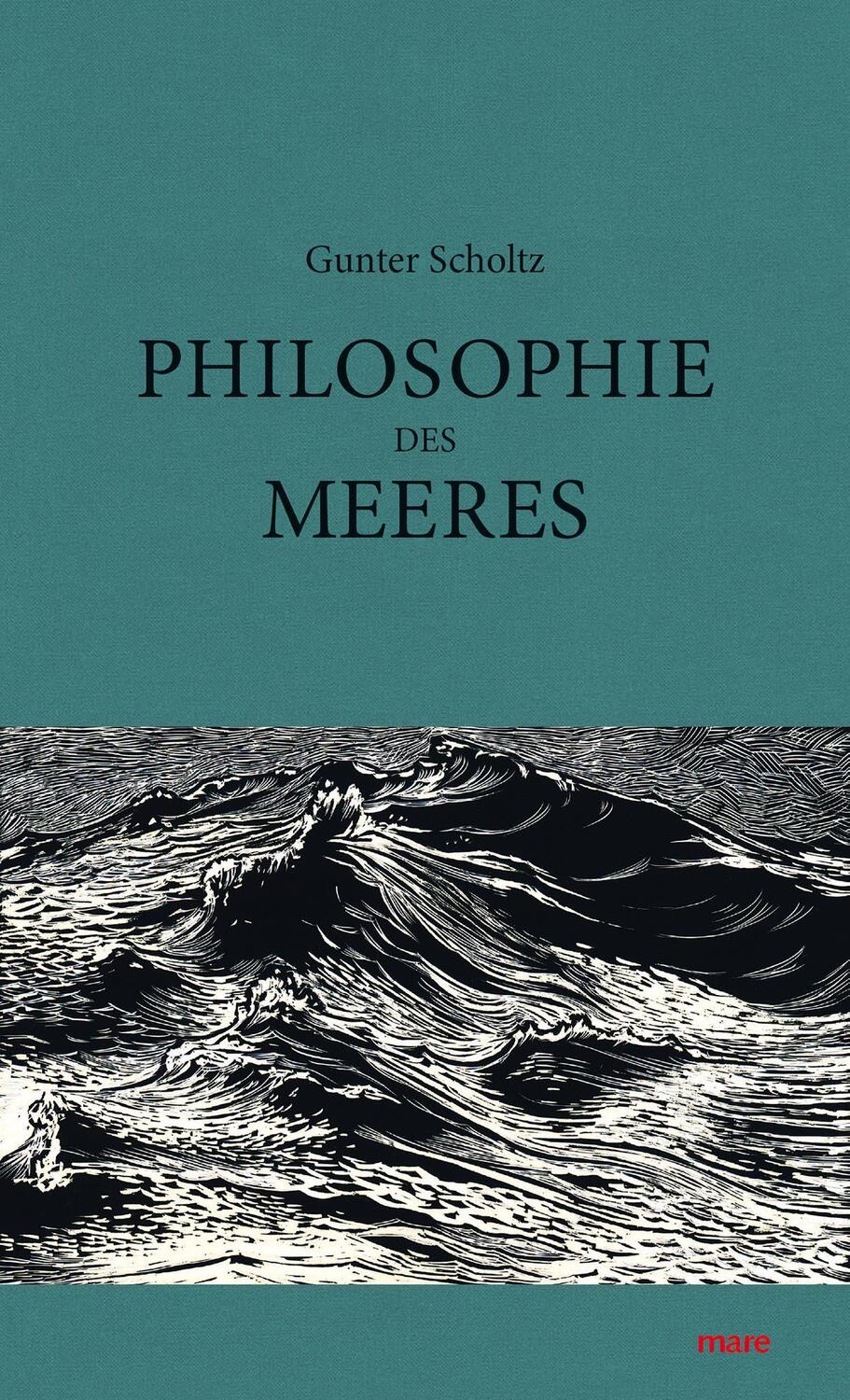 Cover: 9783866482494 | Philosophie des Meeres | Gunter Scholtz | Buch | 281 S. | Deutsch