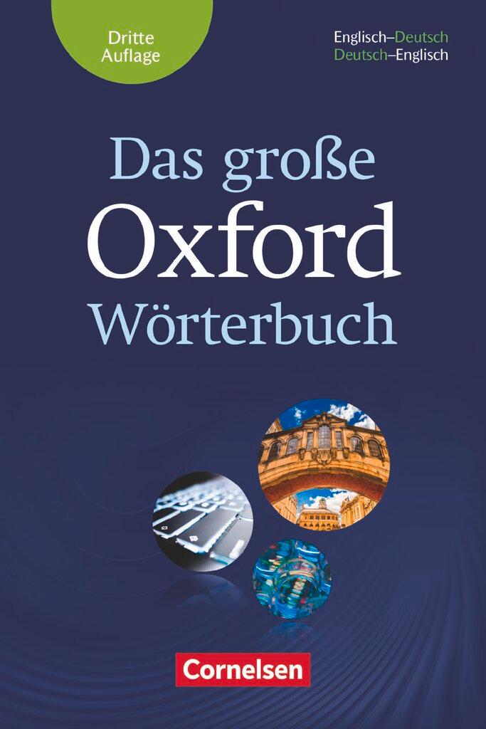 Cover: 9780194406062 | Das große Oxford Wörterbuch | Englisch-Deutsch / Deutsch-Englisch