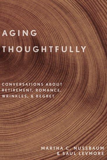 Cover: 9780190600235 | Aging Thoughtfully | Martha C Nussbaum (u. a.) | Buch | Gebunden