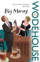 Cover: 9780099514220 | Big Money | P. G. Wodehouse | Taschenbuch | Kartoniert / Broschiert