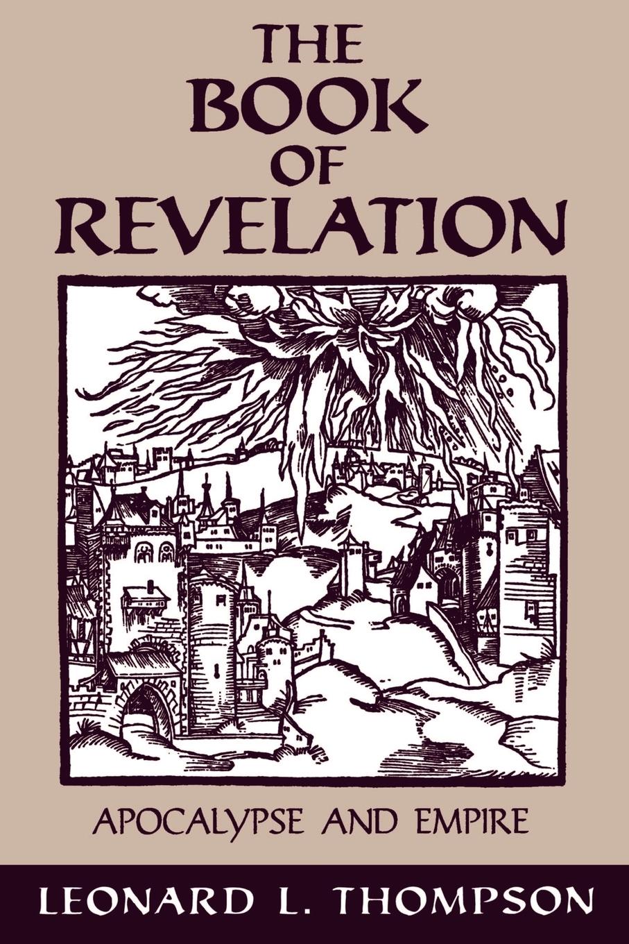 Cover: 9780195115802 | The Book of Revelation | Apocalypse &amp; Empire | Leonard L. Thompson