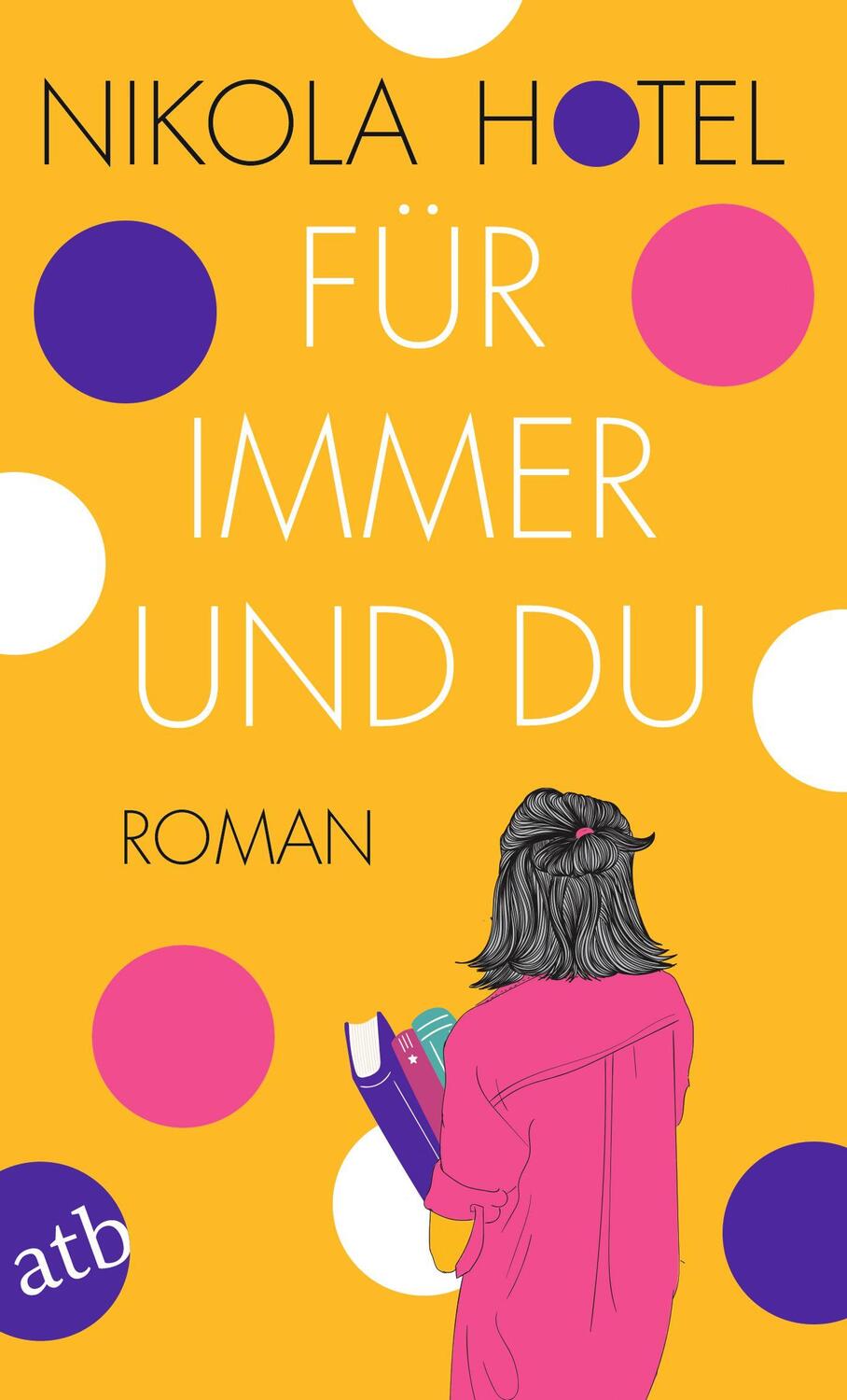 Cover: 9783746640990 | Für immer und du | Roman | Nikola Hotel | Taschenbuch | 299 S. | 2024