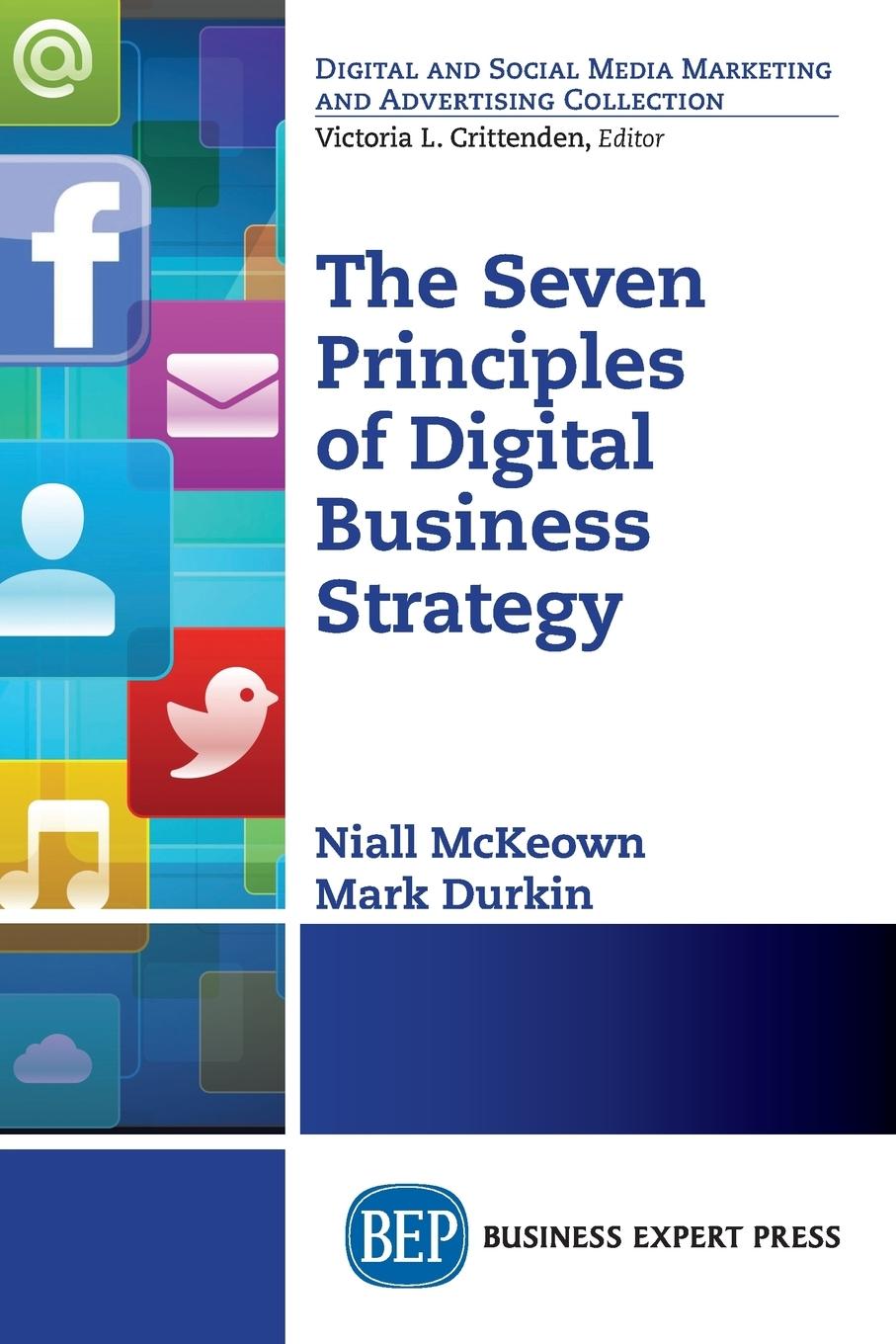 Cover: 9781631570339 | The Seven Principles of Digital Business Strategy | McKeown (u. a.)