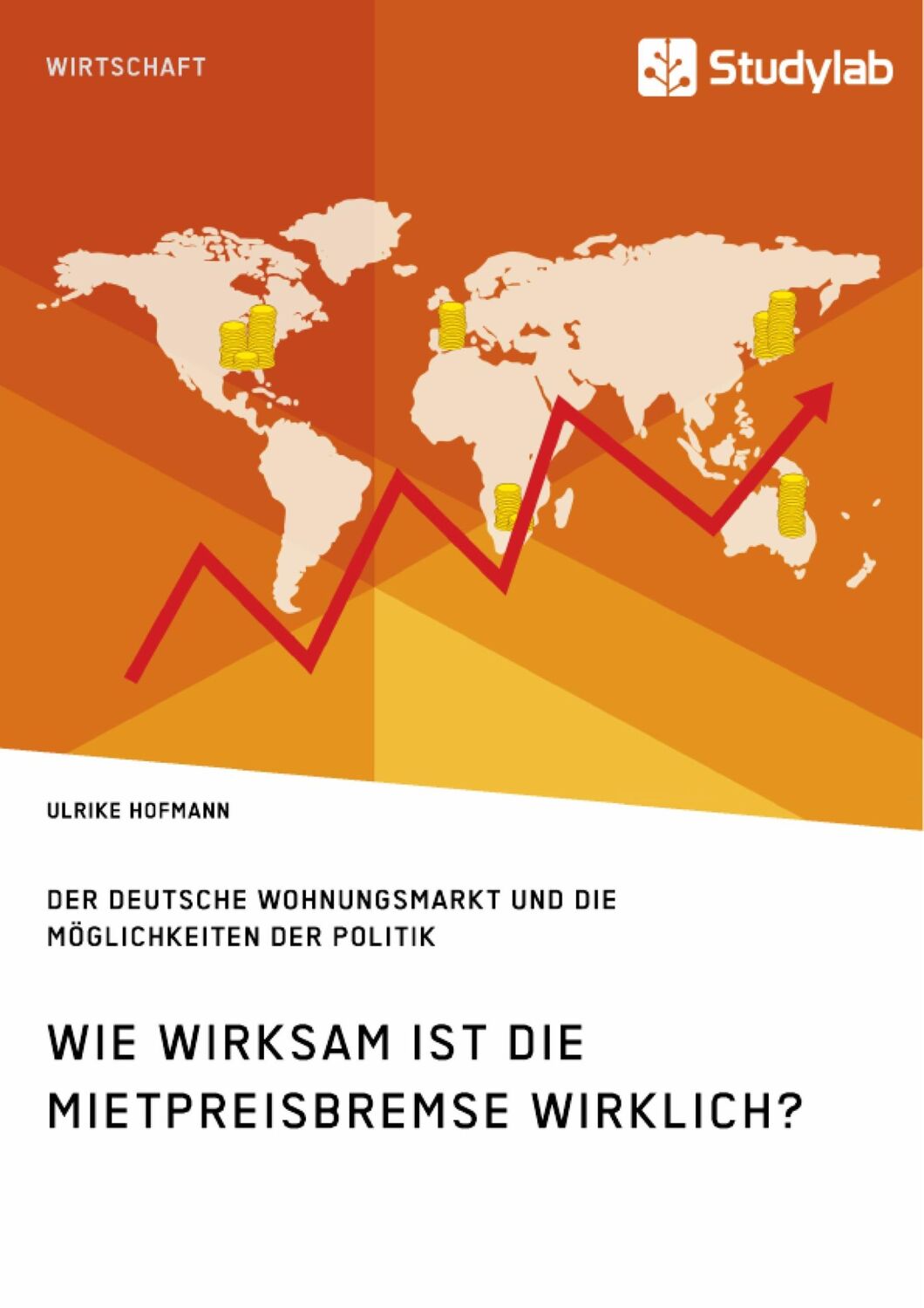 Cover: 9783960955115 | Wie wirksam ist die Mietpreisbremse wirklich? Der deutsche...