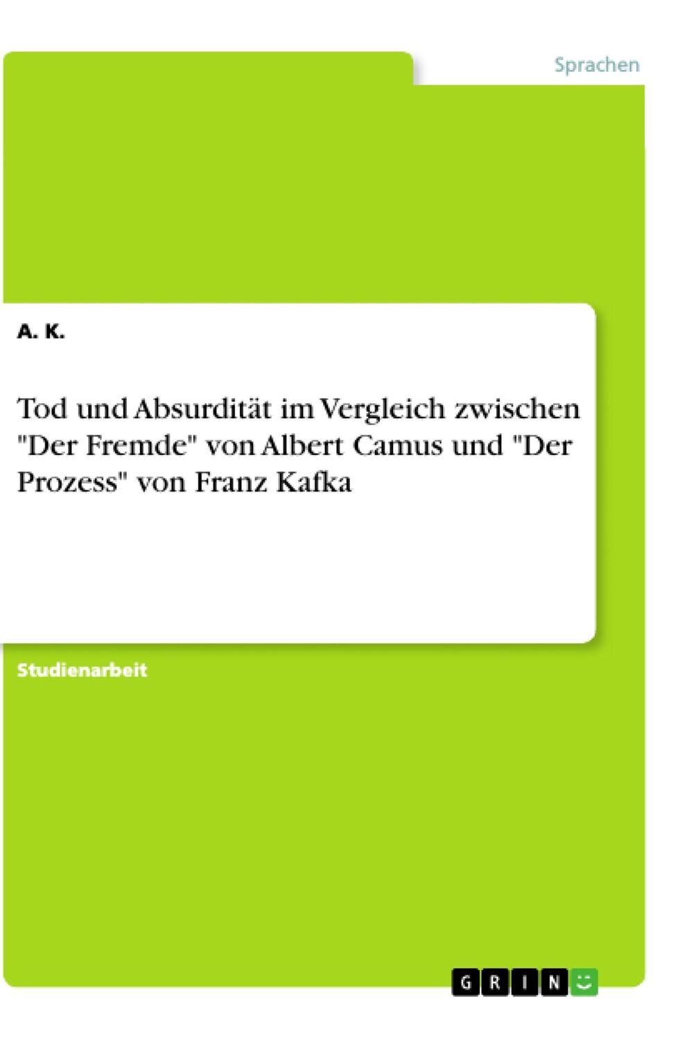 Cover: 9783668887220 | Tod und Absurdität im Vergleich zwischen "Der Fremde" von Albert...