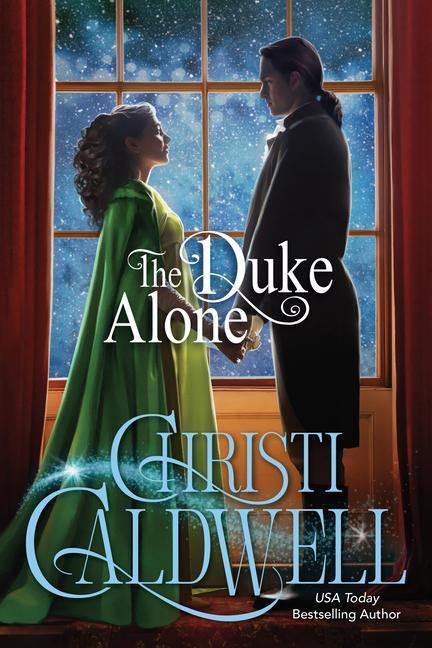 Cover: 9781542033954 | The Duke Alone | Christi Caldwell | Taschenbuch | Englisch | 2022