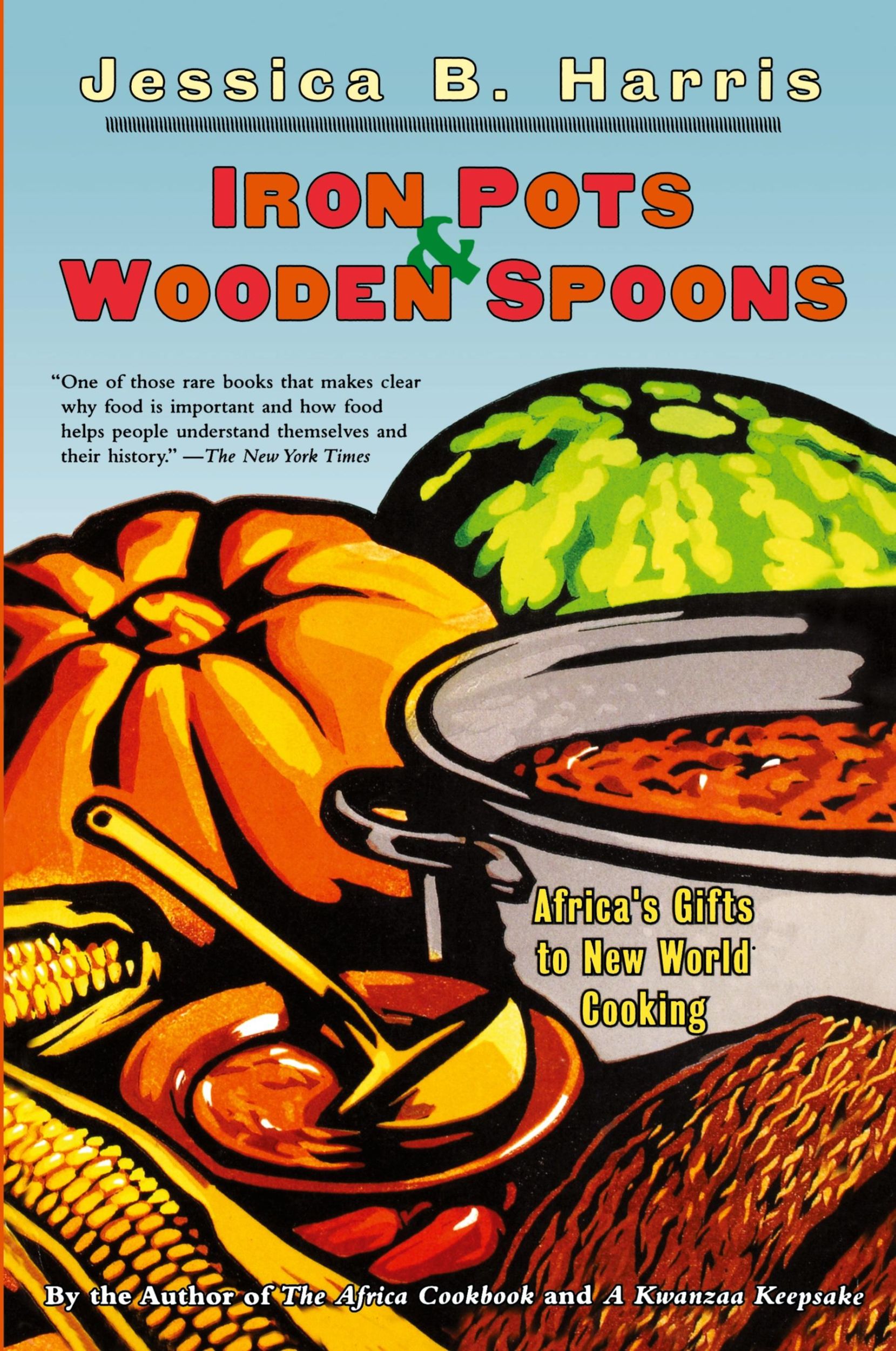 Cover: 9780684853260 | Iron Pots &amp; Wooden Spoons | Africa's Gifts to New World Cooking | Buch