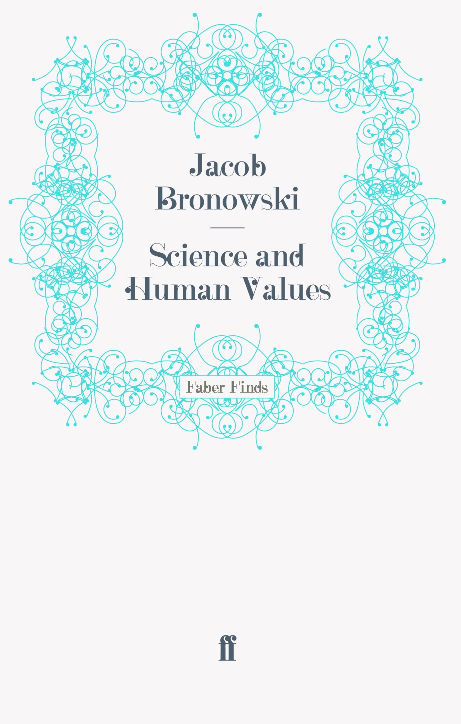 Cover: 9780571241903 | Science and Human Values | Jacob Bronowski | Taschenbuch | Paperback