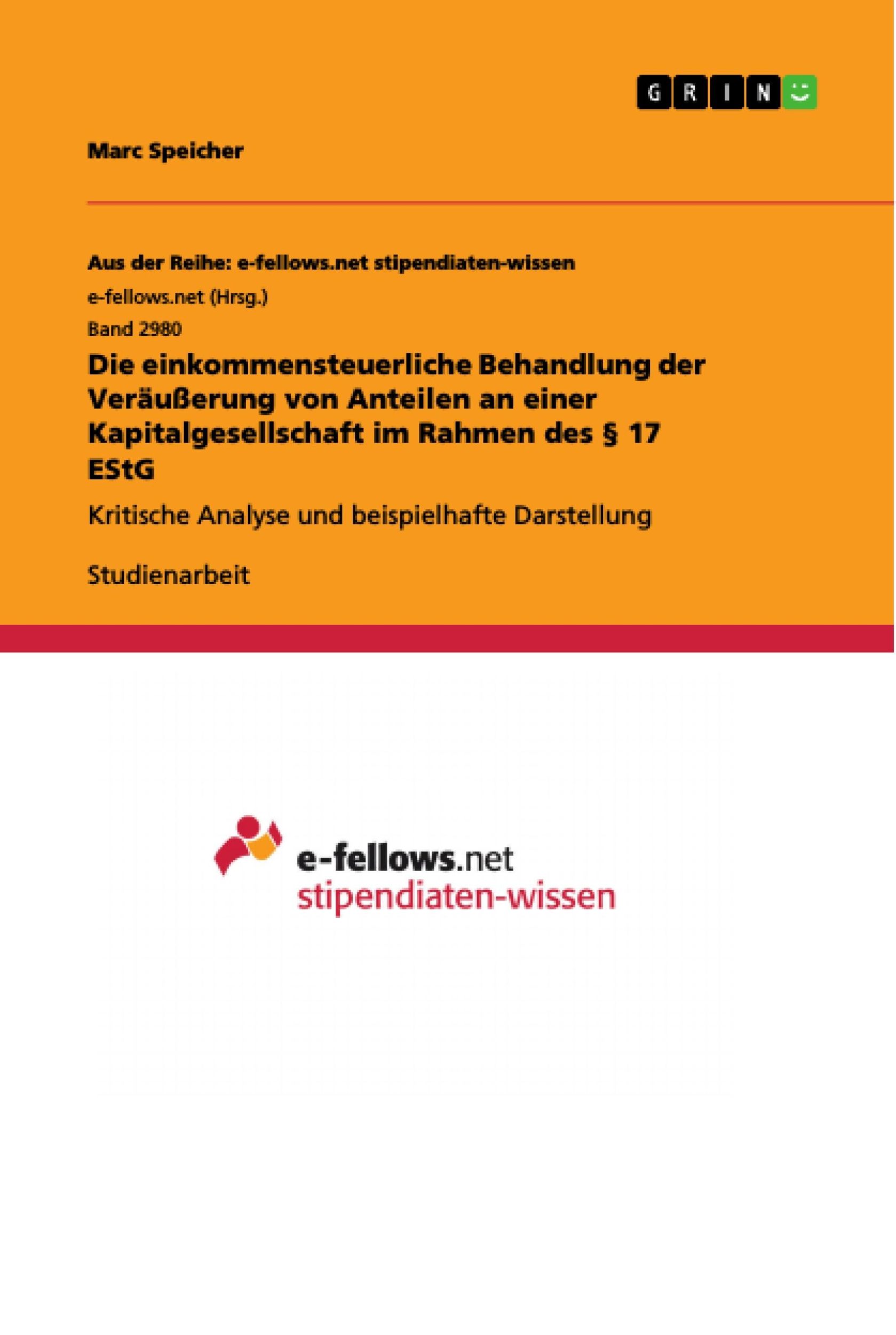 Cover: 9783668858039 | Die einkommensteuerliche Behandlung der Veräußerung von Anteilen an...