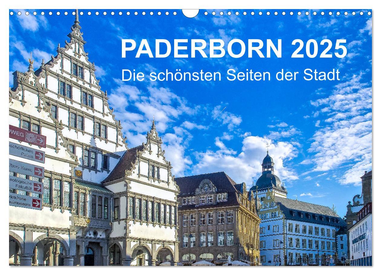 Cover: 9783435437023 | Paderborn - Die schönsten Seiten der Stadt (Wandkalender 2025 DIN...